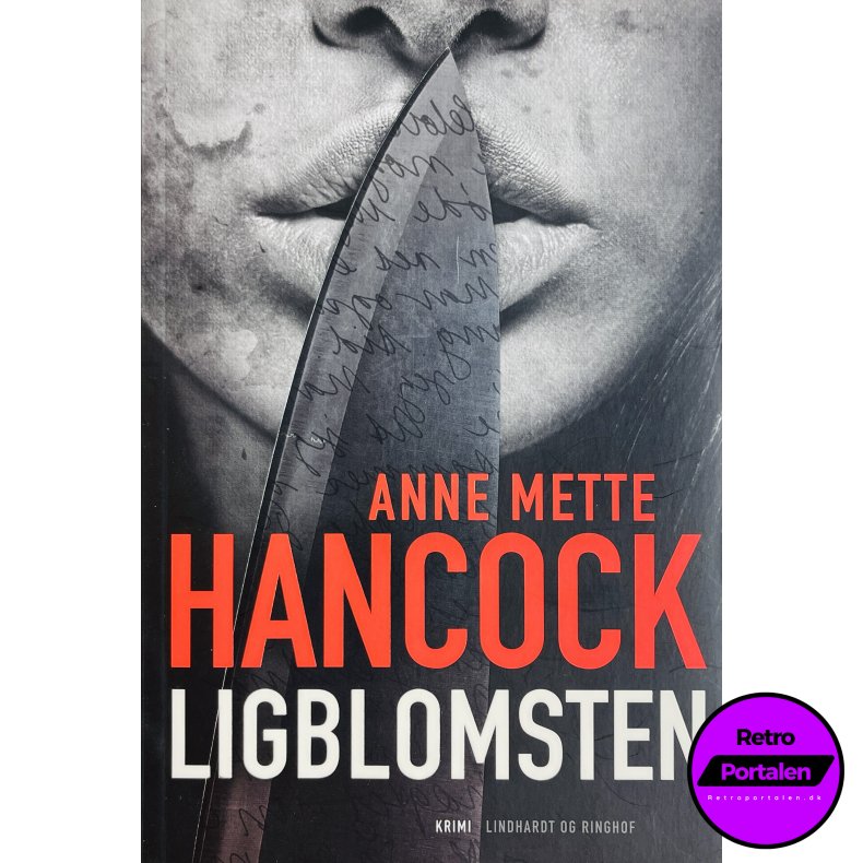 Anne Mette Hancock: Ligblomsten (Dansk)
