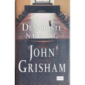 John Grisham: Den Sidste Nvning (Dansk)