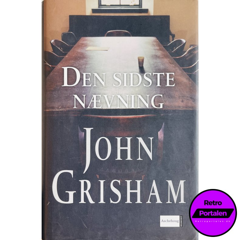 John Grisham: Den Sidste N�vning (Dansk)