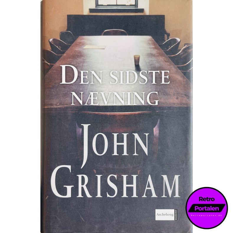 John Grisham: Den Sidste Nvning (Dansk)
