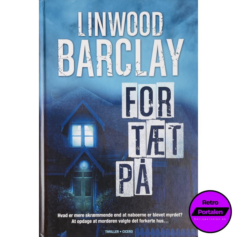 For T�t P� (Linwood Barclay) (Dansk)