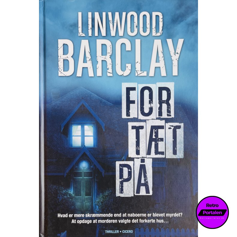 For T�t P� (Linwood Barclay) (Dansk)