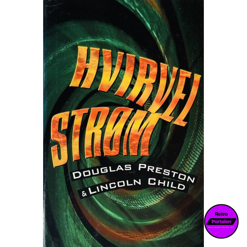 Hvirvelstr�m (Douglas Preston &amp; Lincoln Child) (Dansk)