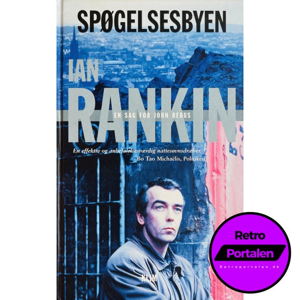 Spgelsesbyen (Ian Rankin) (Dansk)