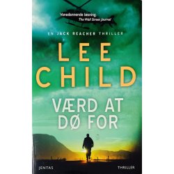 V�rd At D� For (Lee Child) (Dansk)