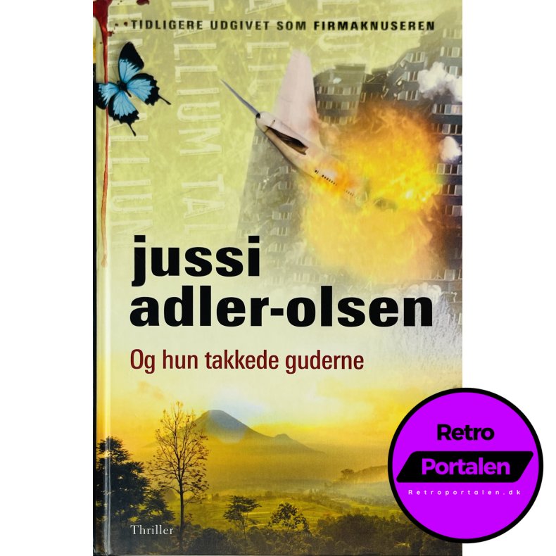 Og Hun Takkede Guderne (Jussi Adler-Olsen) (Dansk)
