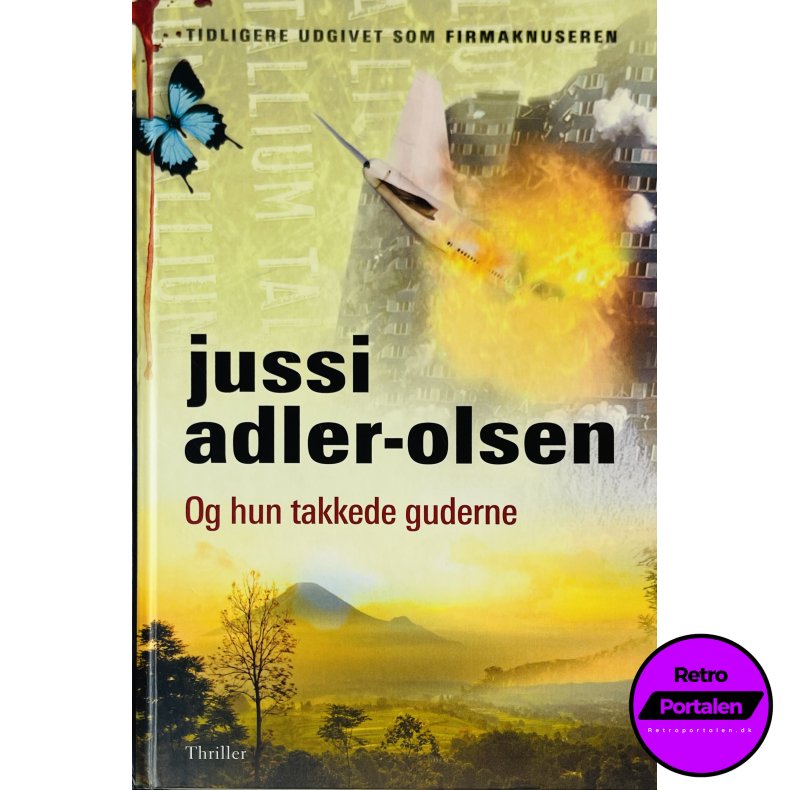 Og Hun Takkede Guderne (Jussi Adler-Olsen) (Dansk)