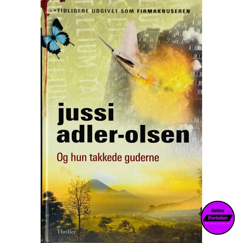 Og Hun Takkede Guderne (Jussi Adler-Olsen) (Dansk)