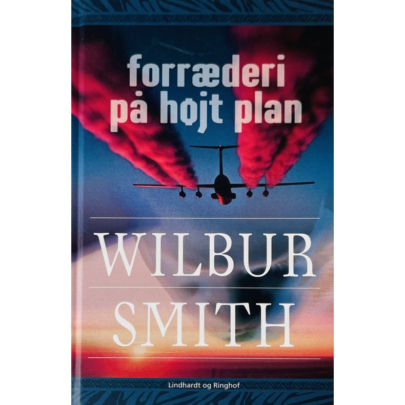 Forr�deri P� H�jt Plan (Wilbur Smith) (Dansk)